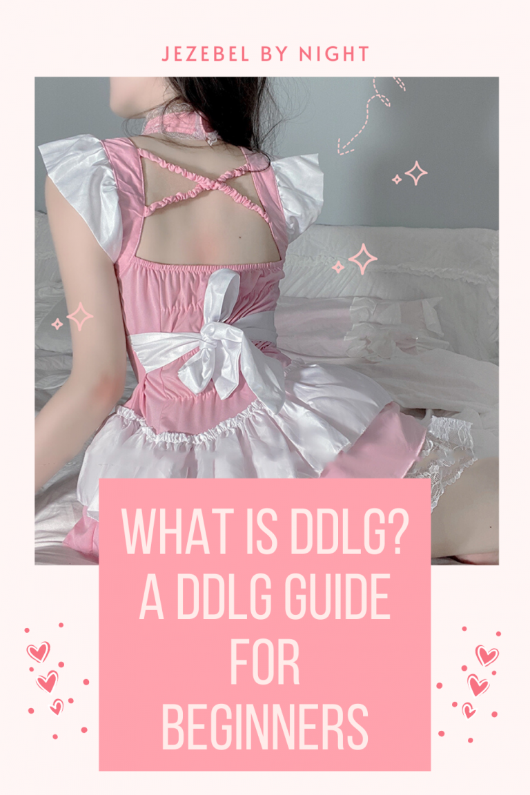 What is DDLG? A DDLG Guide for Beginners Jezebel by Night